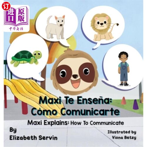 海外直订Maxi Explains: How To Communicate Maxi解释:如何沟通