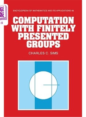 海外直订Computation with Finitely Presented Groups 有限表示群的计算