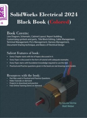 海外直订SolidWorks Electrical 2024 Black Book: (Colored) SolidWorks电气2024黑皮书：（有色）