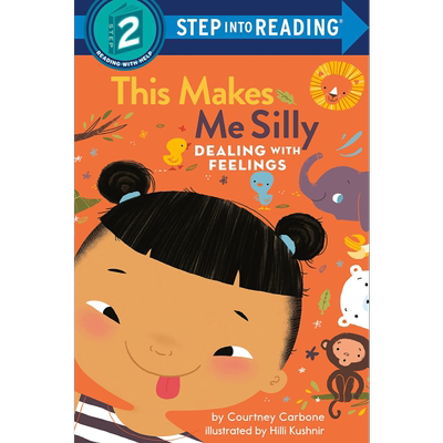 Step into Reading Step 2 This Makes Me Silly 兰登阅读进阶2：学会处理情绪：这样会让我学笨 英文原版 儿童绘本【中商原?