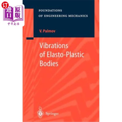 海外直订Vibrations of Elasto-Plastic Bodies 弹塑性物体的振动