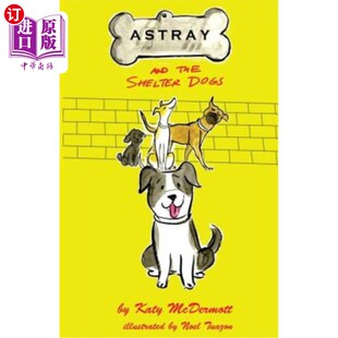 Shelter the Dogs and 海外直订Astray