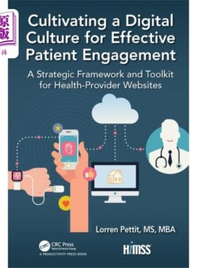 海外直订Cultivating a Digital Culture for Effective Pati... 培养有效患者参与的数字文化