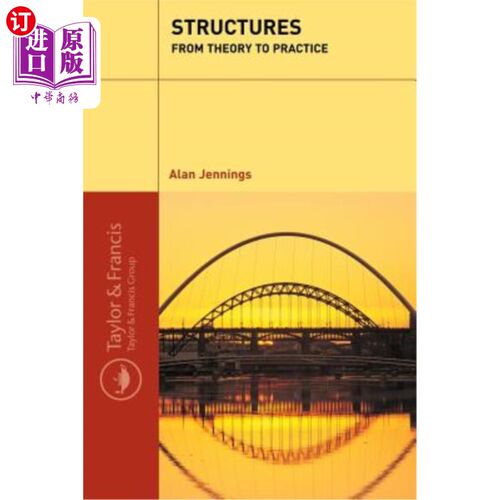 海外直订Structures: From Theory to Practice 结构：从理论到实践