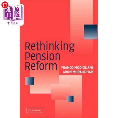 海外直订Rethinking Pension Reform 重新思考养老金改革