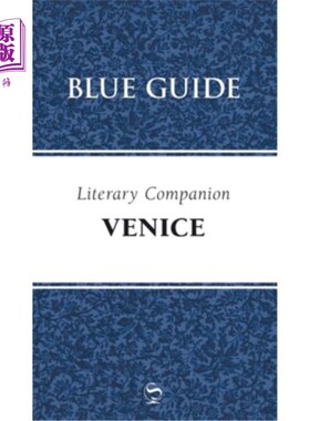 海外直订Blue Guide Literary Companion to Venice 威尼斯蓝色指南文学伴侣