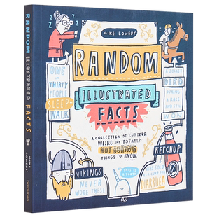 奇闻轶事合集 英文原版 Random Illustrated Facts Mike Lowery Workman Publishing 小初文学 漫画插画图画书【中商原版】