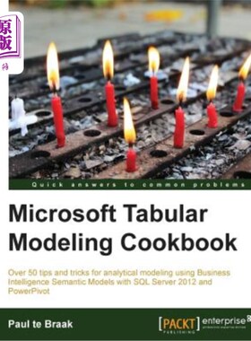 海外直订SQL Server and Power Pivot - Tabular Modeling Cookbook SQL Server和Power Pivot-表格建模食谱
