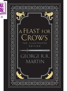 冰与火之歌4 群鸦的盛宴 奇幻史诗 插图版 A Feast for Crows 英文原版 George RR Martin【中商原版】