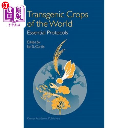 海外直订Transgenic Crops of the World: Essential Protocols 世界转基因作物：基本协议