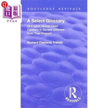 海外直订Revival: A Select Glossary (1906) 复兴:精选词汇(1906)