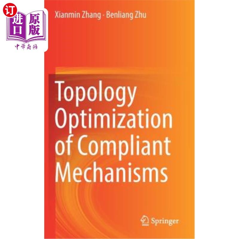 海外直订Topology Optimization of Compliant Mechanisms 柔性机构拓扑优化
