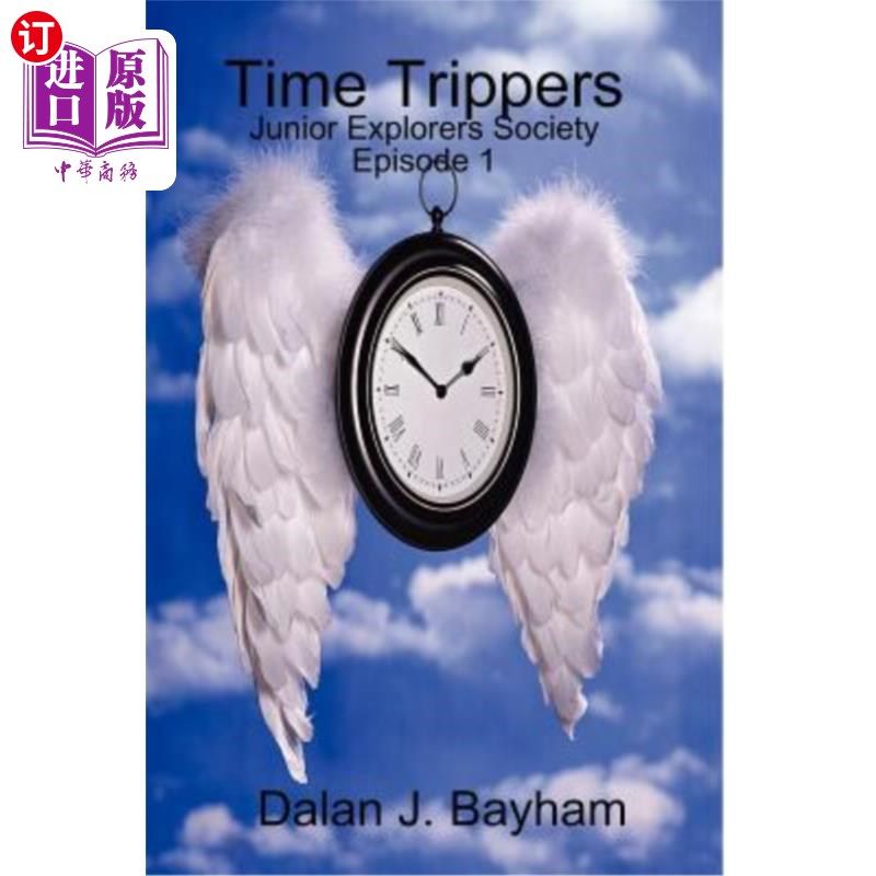 海外直订Time Trippers - Junior Explorers Society Episode 1 时间旅行者-少年探险者协会第1集