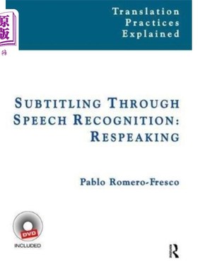 海外直订Subtitling Through Speech Recognition 通过语音识别进行字幕制作