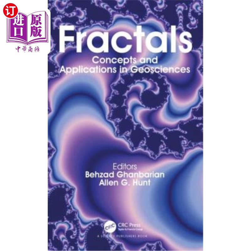 海外直订Fractals: Concepts and Applications in Geosciences 分形:概念及其在地球科学中的应用