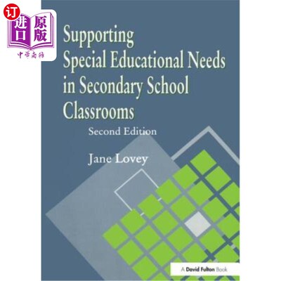 海外直订Supporting Special Educational Needs in Secondary School Classrooms 支援中学课堂的特殊教育需要