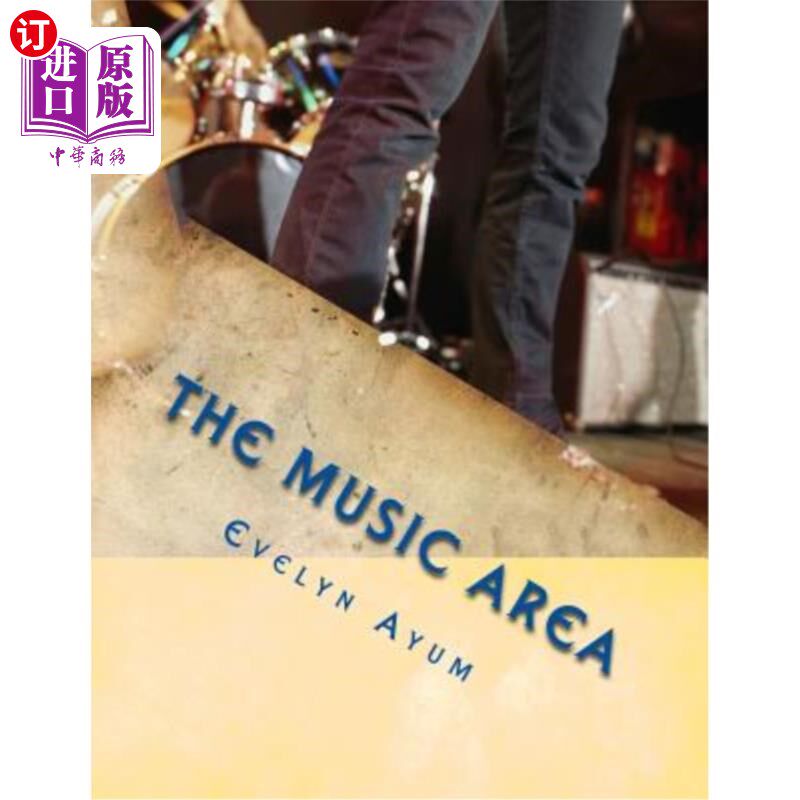 海外直订The Music Area: Unlock the talent within 音乐区:释放内在的天赋