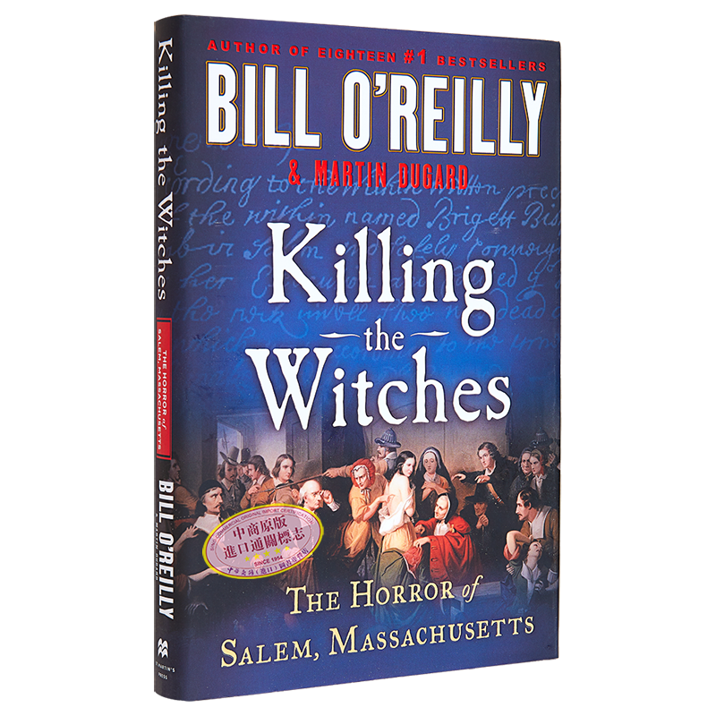现货 猎杀魔法师 马萨诸塞州塞勒姆的恐怖 英文原版 Killing the Witches Bill O Reilly 流行小说 现当代文学【中商原版】