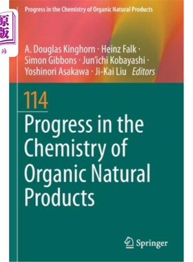 海外直订Progress in the Chemistry of Organic Natural Products 114 有机天然产物化学研究进展