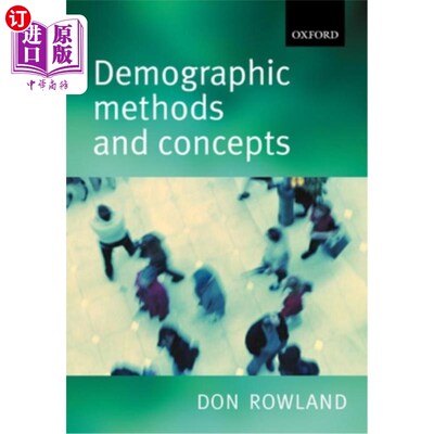 海外直订Demographic Methods and Concepts 人口学方法与概念