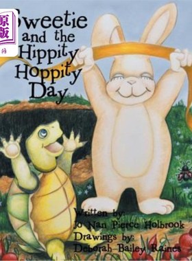 海外直订Sweetie and the Hippity Hoppity Day 甜心和嬉皮跳跃日