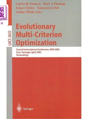 海外直订Evolutionary Multi-Criterion Optimization: Second International Conference, Emo  进化多准则优化:第二届国际