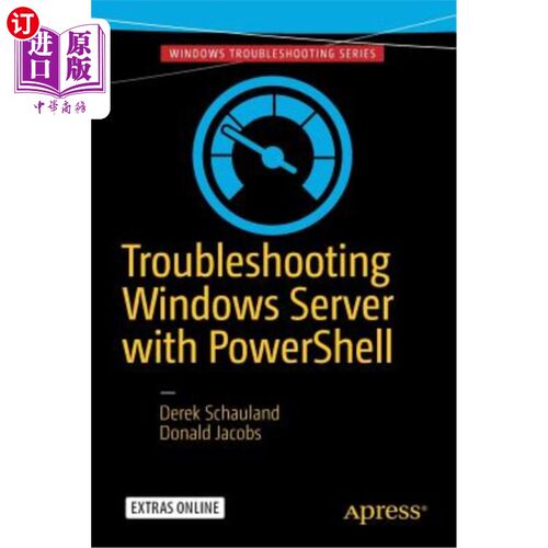 海外直订Troubleshooting Windows Server with Powershell 使用PowerShell排除Windows服务器故障