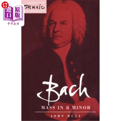 海外直订Bach: Mass in B Minor 巴赫:B小调弥撒曲