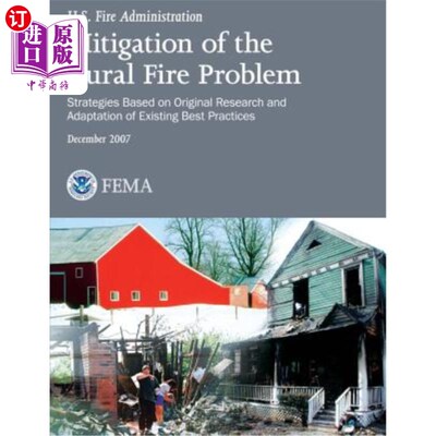 海外直订Mitigation of the Rural Fire Problem: Strategies Based on Original Research and  缓解农村火灾问题：基于原始