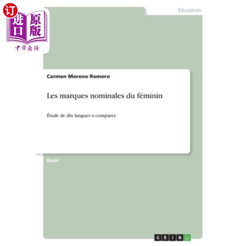 海外直订法语 Les marques nominales du féminin: étude de dix langues à comparer 女性名词标记:十种语言比较研究