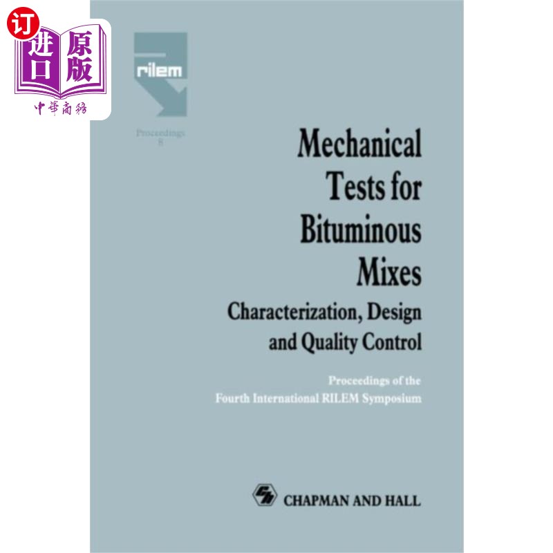 海外直订Mechanical Tests for Bituminous Mixes - Characte... 沥青混合料的力学试验。特性、设计和质量控制