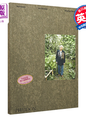 现货 Stephen Shore: Survivors in Ukraine 进口艺术 斯蒂芬 肖尔：乌克兰幸存者 Phaidon【中商原版】