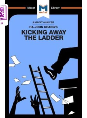 海外直订An Analysis of Ha-Joon Chang's Kicking Away the Ladder: Development Strategy in  从历史角度分析张夏俊的《踢
