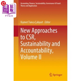 Accoun... 第二卷 新方法 可持续性和问责制 企业社会责任 and Sustainability CSR Approaches 海外直订New