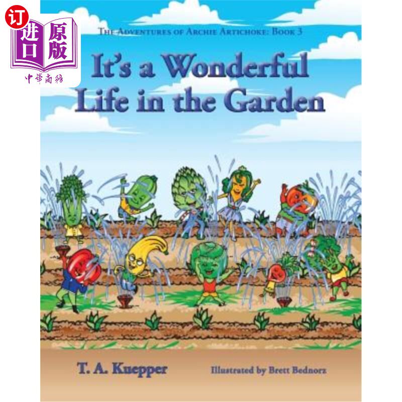 海外直订It's a Wonderul Life in the Garden 这是一个奇妙的生活在花园里