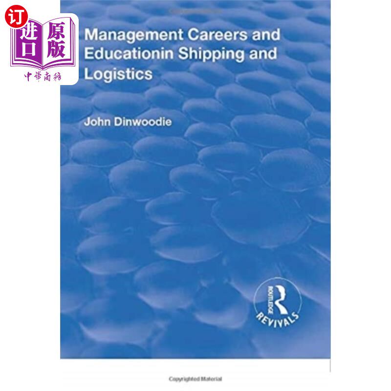 海外直订Management Careers and Education in Shipping and... 航运和物流管理职业和教育