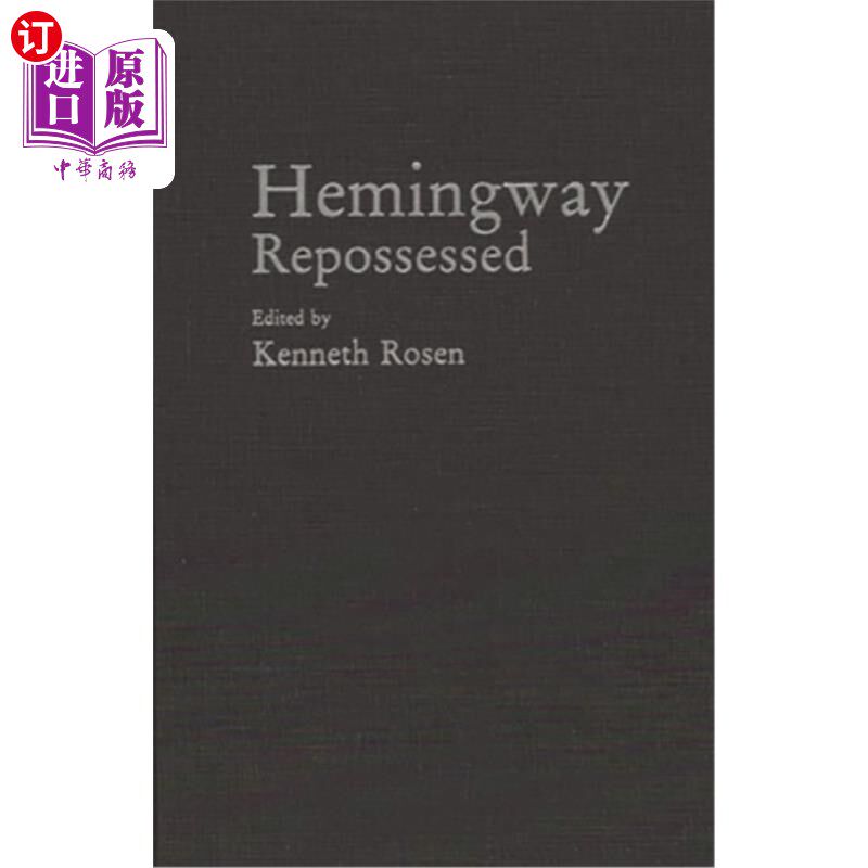 海外直订Hemingway Repossessed 海明威收回