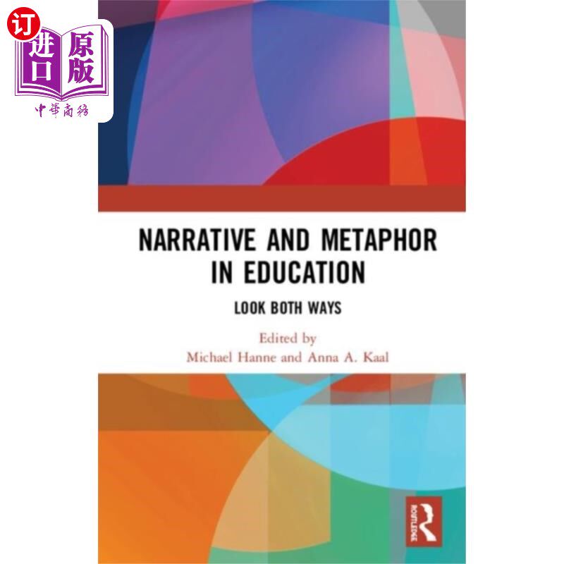 海外直订Narrative and Metaphor in Education 教育中的叙事与隐喻