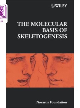 海外直订医药图书The Molecular Basis of Skeletogenesis 骨骼发生的分子基础