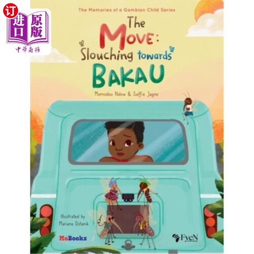 海外直订The Move: Slouching Towards Bakau 行动：无精打采地走向巴考