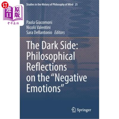 海外直订The Dark Side: Philosophical Reflections on the 