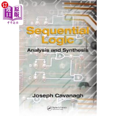 海外直订Sequential Logic: Analysis and Synthesis 序贯逻辑:分析与综合