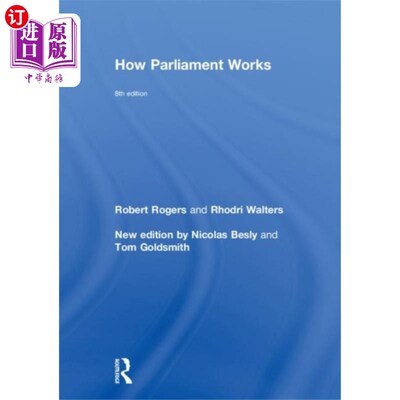 海外直订How Parliament Works 议会如何运作