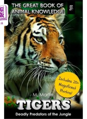 海外直订Tigers: Deadly Predators of the Jungle 老虎：丛林中致命的掠食者