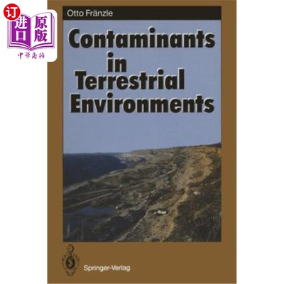 海外直订Contaminants in Terrestrial Environments 陆地环境中的污染物