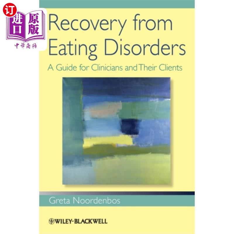 海外直订医药图书Recovery from Eating Disorders 从饮食失调中恢复-临床医生和他们的客户指南