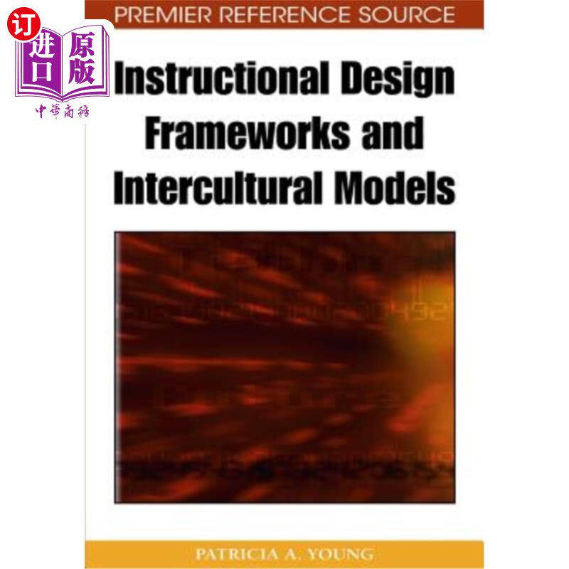 海外直订Instructional Design Frameworks and Intercultural Models 教学设计框架与跨文化模式