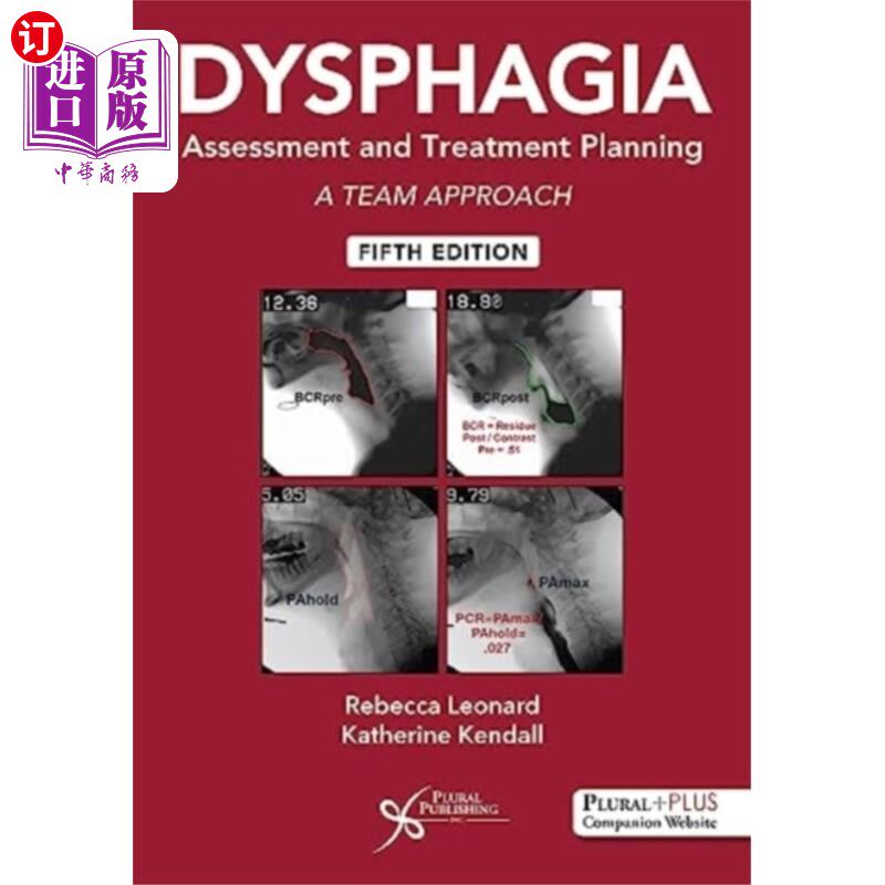 海外直订医药图书Dysphagia Assessment and Treatment Planning 吞咽困难的评估和治疗计划