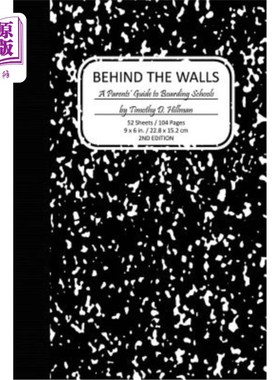 海外直订Behind the Walls: A Parents' Guide to Boarding School Culture 《墙后：寄宿学校文化家长指南》