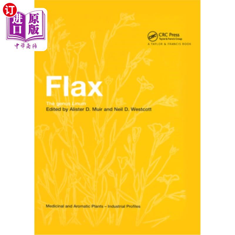 海外直订医药图书Flax: The Genus Linum 亚麻:亚麻属